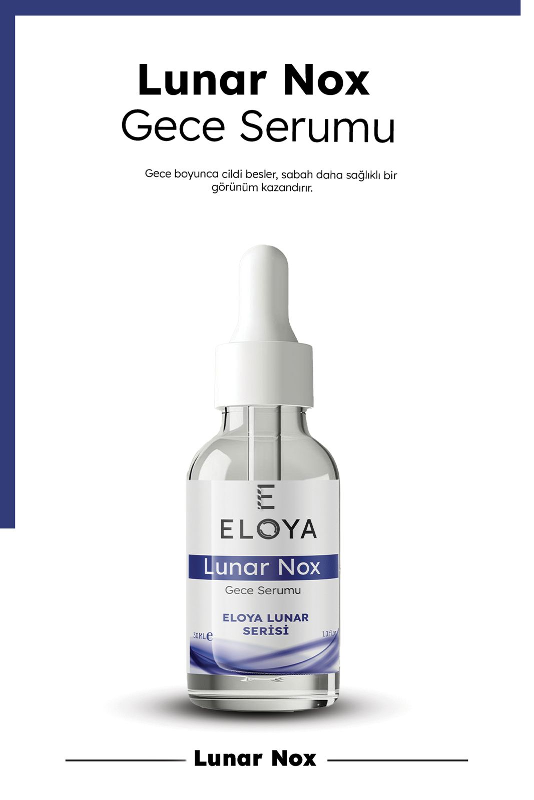 Eloya Lunar Nox Gece Serumu - Botoks Benzeri Etkili, Kırışıklık Karşıtı