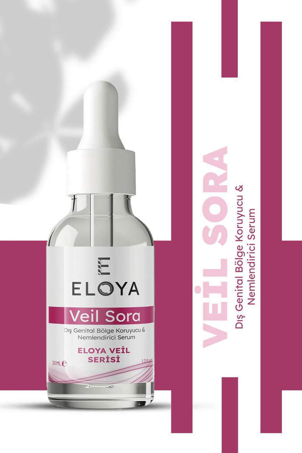 Eloya Veil Sora Genital Bölge Serumu – Hassas Bölgeler İçin Koruyucu & Nemlendirici Bakım