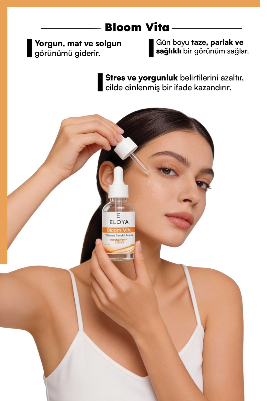 Eloya Bloom Vita Vitamin Serum – C, B5 & E Vitaminli, Cilt Işıltısı ve Canlandırıcı Bakım